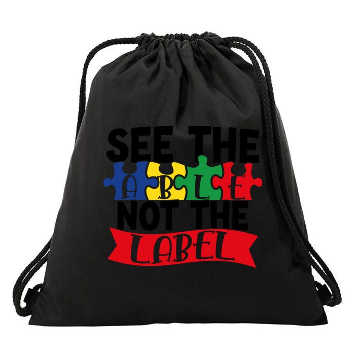 See The Able Not The Label Drawstring Bag