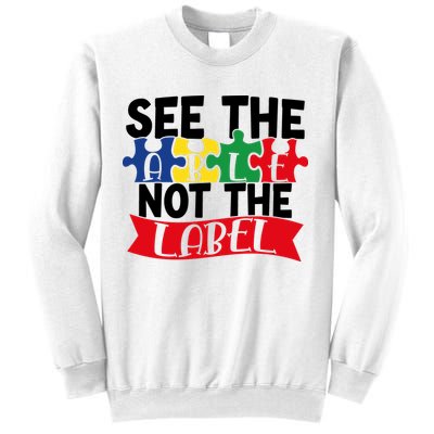 See The Able Not The Label Sweatshirt