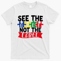 See The Able Not The Label T-Shirt