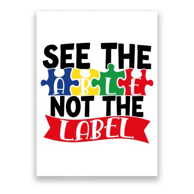 See The Able Not The Label Poster