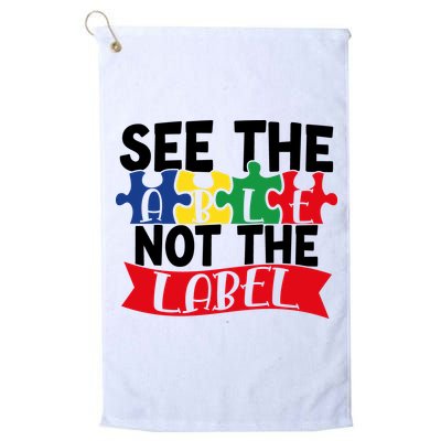 See The Able Not The Label Golf Towel