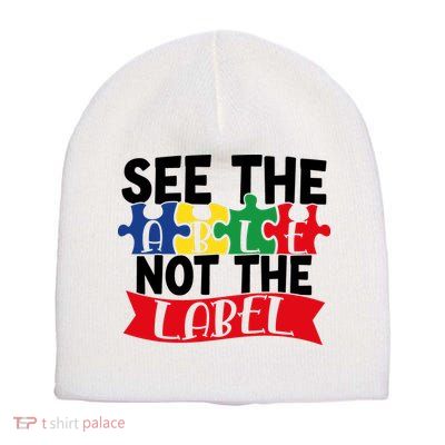See The Able Not The Label Short Acrylic Beanie