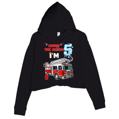 Sound the Alarm I'm 5! Fire Truck Firefighter Birthday Crop Fleece Hoodie