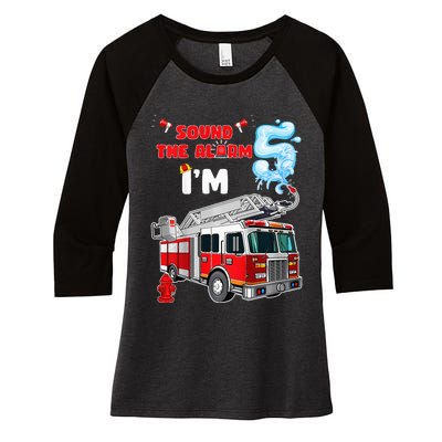 Sound the Alarm I'm 5! Fire Truck Firefighter Birthday Women's Tri-Blend 3/4-Sleeve Raglan Shirt