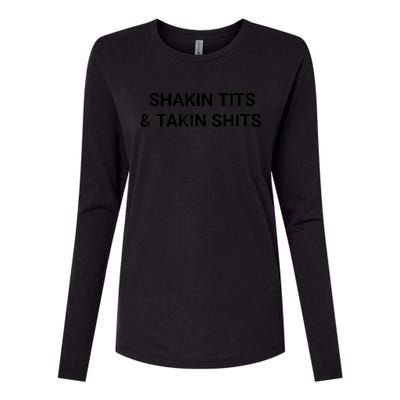 Shaking Tits And Taking Shits Womens Cotton Relaxed Long Sleeve T-Shirt