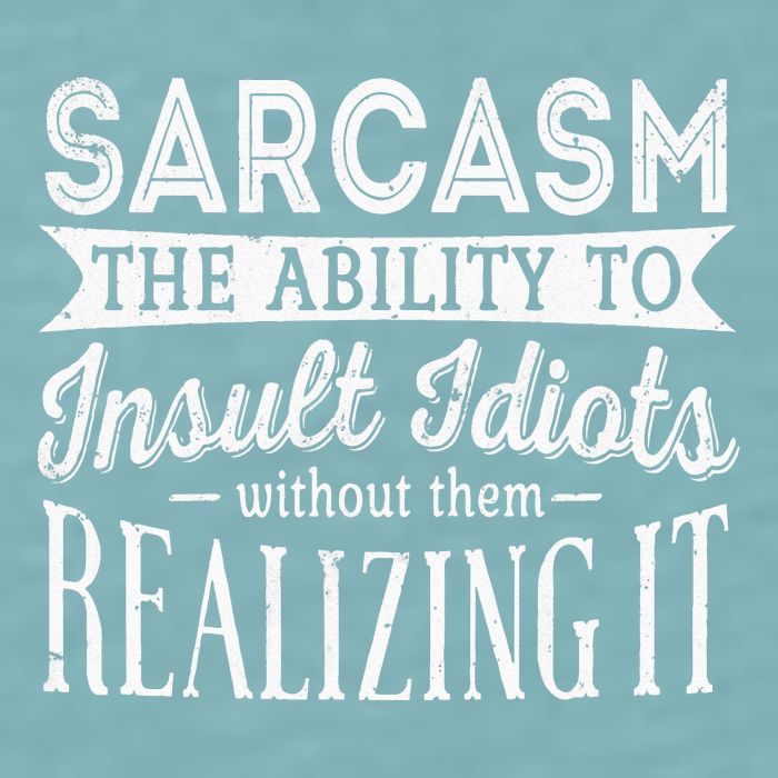 Sarcasm The Ability To Insult Idiots Without Funny Sueded Cloud Jersey T-Shirt