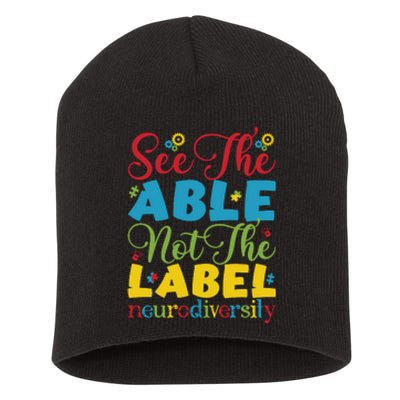 See The Able Not The Label Neurodiversity Autism Awareness Month Short Acrylic Beanie