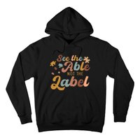 See The Able Not The Label Autism Awareness Day Puzzle Piece Hoodie