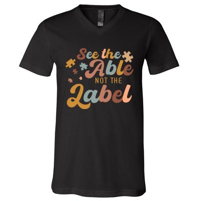 See The Able Not The Label Autism Awareness Day Puzzle Piece V-Neck T-Shirt