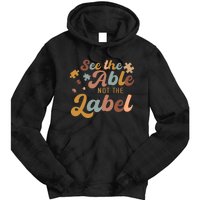 See The Able Not The Label Autism Awareness Day Puzzle Piece Tie Dye Hoodie