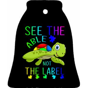 See The Able Not The Label Autism Ceramic Bell Ornament