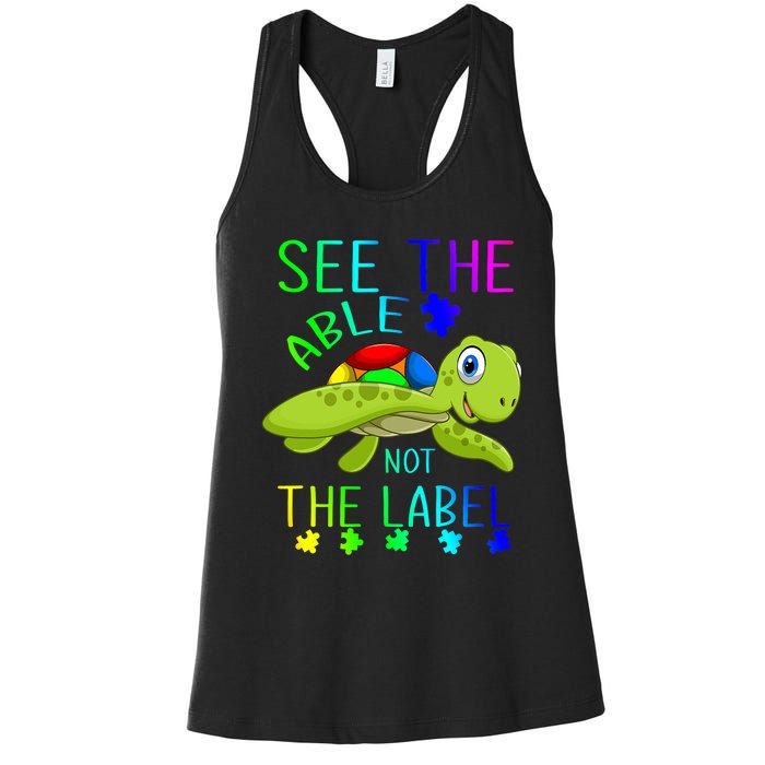 See The Able Not The Label Autism Women's Racerback Tank