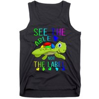 See The Able Not The Label Autism Tank Top