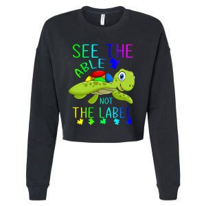 See The Able Not The Label Autism Cropped Pullover Crew