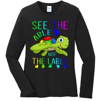 See The Able Not The Label Autism Ladies Long Sleeve Shirt