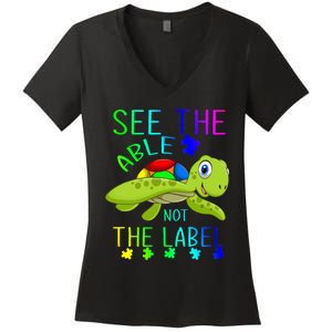 See The Able Not The Label Autism Women's V-Neck T-Shirt