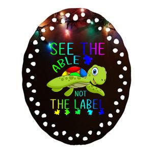 See The Able Not The Label Autism Ceramic Oval Ornament