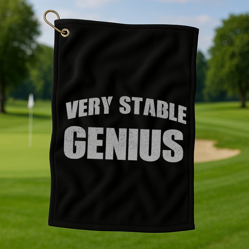 Stable Genius Golf Towel