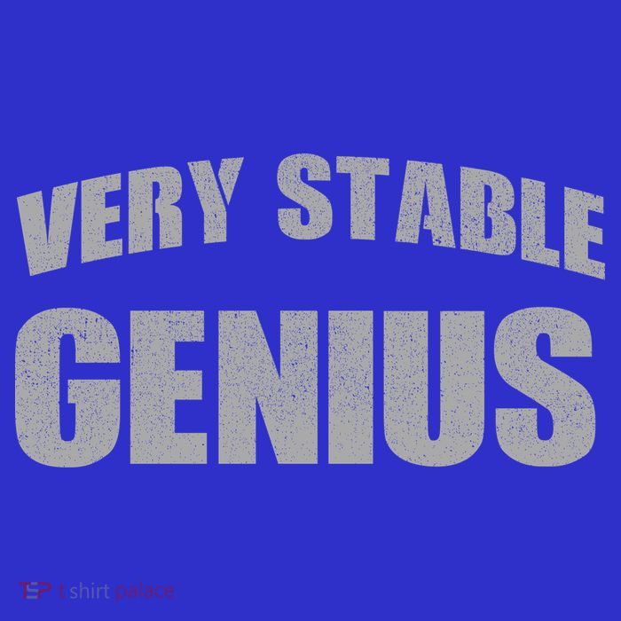 Stable Genius Sweatshirt