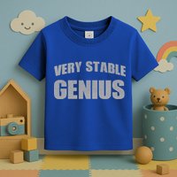 Stable Genius Toddler T-Shirt