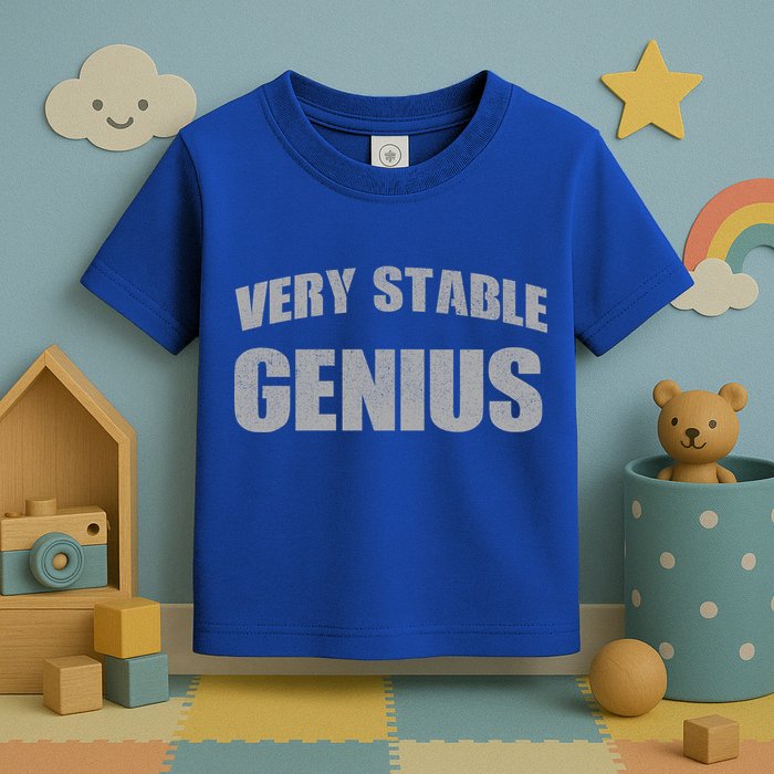 Stable Genius Toddler T-Shirt