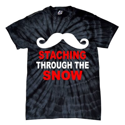 Staching Through The Snow Moustache Funny Christmas Tie-Dye T-Shirt