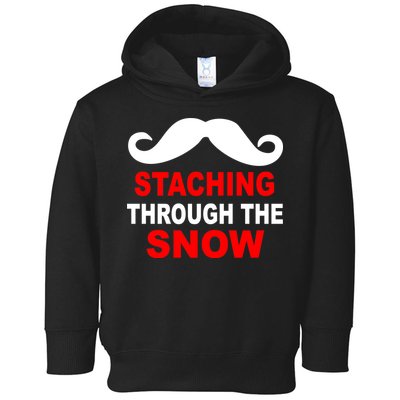 Staching Through The Snow Moustache Funny Christmas Toddler Hoodie