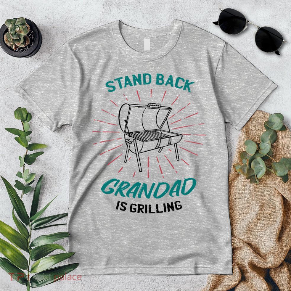 Stand Back Grandad Is Grilling Premium T-Shirt
