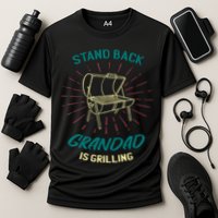 Stand Back Grandad Is Grilling Cooling Performance Crew T-Shirt
