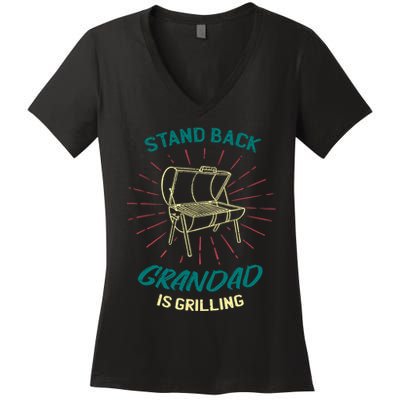 Stand Back Grandad Is Grilling Women's V-Neck T-Shirt