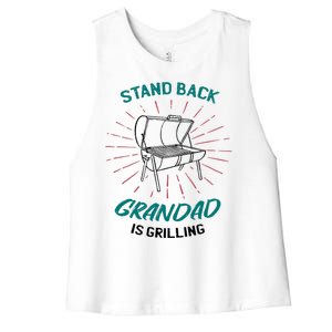 Stand Back Grandad Is Grilling Women's Racerback Cropped Tank