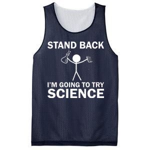 Stand Back I'm Going To Try Science Mesh Reversible Basketball Jersey Tank