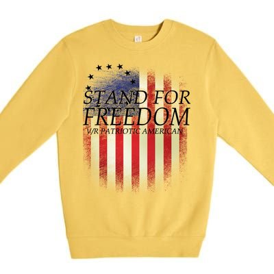 Stand For Freedom Premium Crewneck Sweatshirt