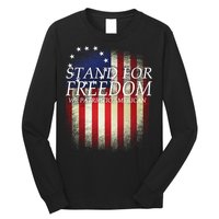 Stand For Freedom Long Sleeve Shirt