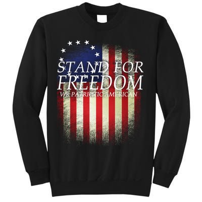 Stand For Freedom Sweatshirt