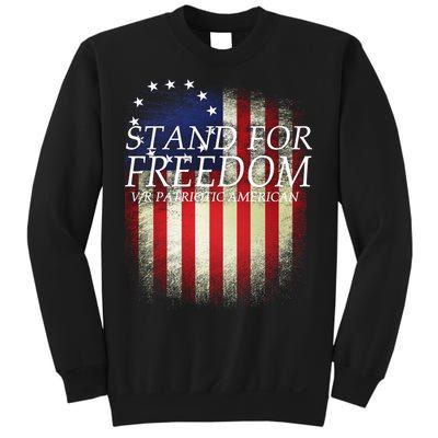 Stand For Freedom Sweatshirt