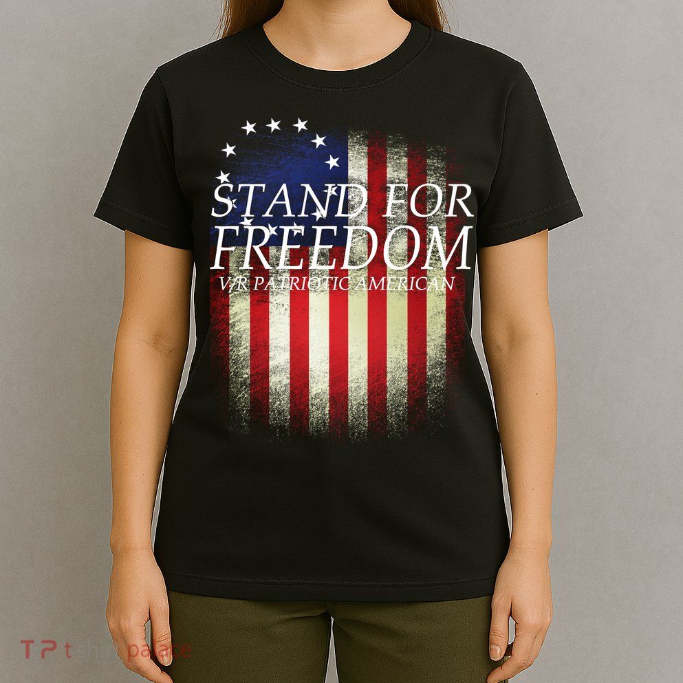 Stand For Freedom T-Shirt