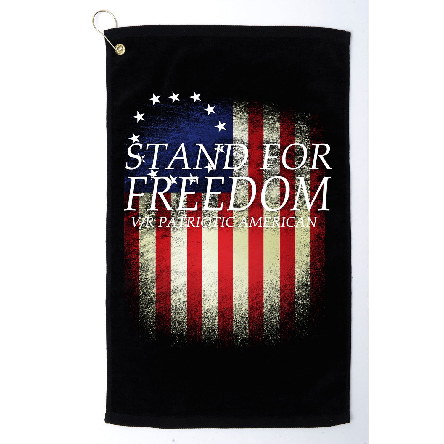 Stand For Freedom Golf Towel