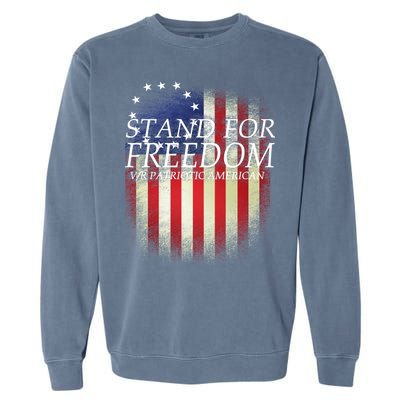 Stand For Freedom Garment-Dyed Sweatshirt