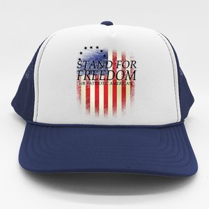 Stand For Freedom Trucker Hat