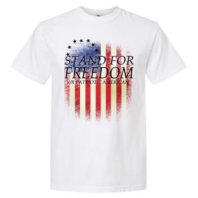 Stand For Freedom Garment-Dyed Heavyweight T-Shirt