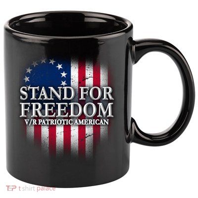 Stand For Freedom V/R Patriotic American 11oz C Handle Ceramic Mug