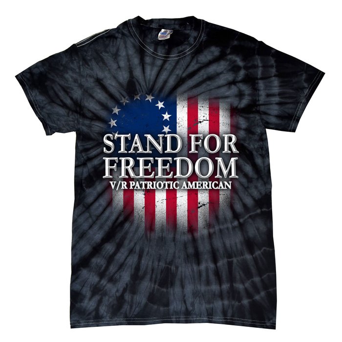Stand For Freedom V/R Patriotic American Tie-Dye T-Shirt