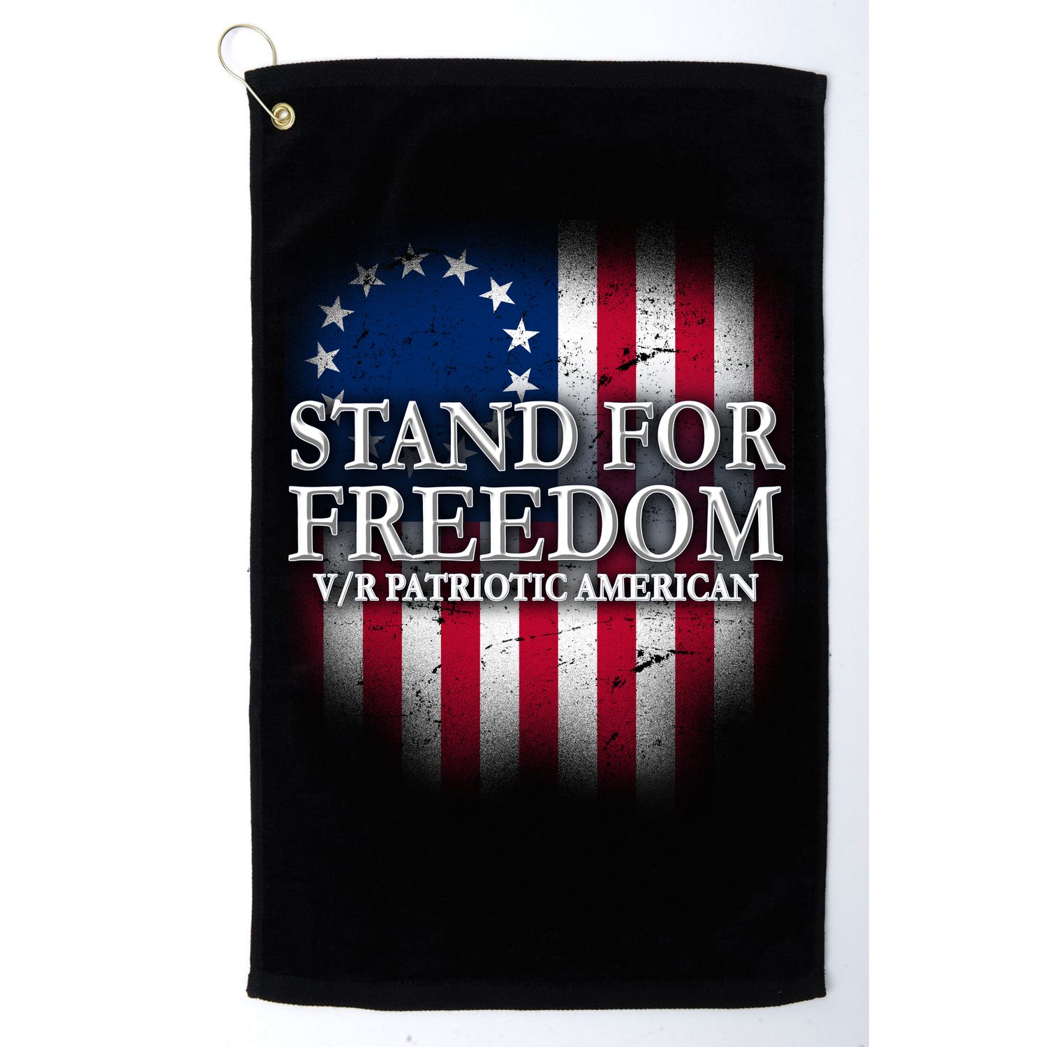 Stand For Freedom V/R Patriotic American Golf Towel