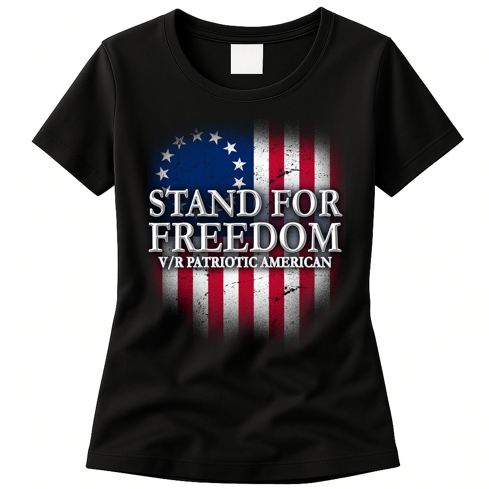 Stand For Freedom V/R Patriotic American Womens T-Shirt