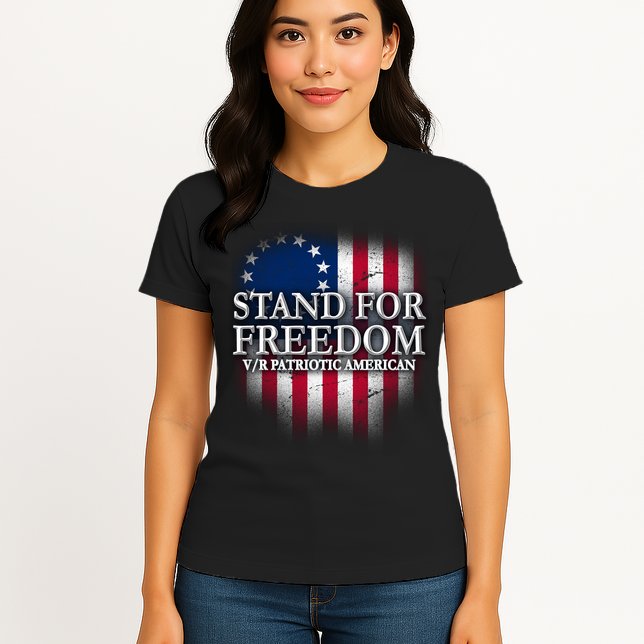 Stand For Freedom V/R Patriotic American Womens T-Shirt