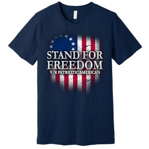 Stand For Freedom V/R Patriotic American Premium T-Shirt