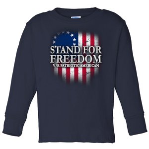 Stand For Freedom V/R Patriotic American Toddler Long Sleeve Shirt