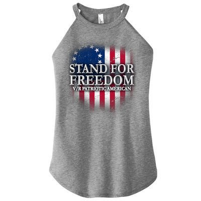 Stand For Freedom V/R Patriotic American Women’s Perfect Tri Rocker Tank