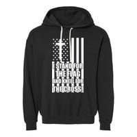Stand For the Flag and Kneel for the Cross USA Flag Garment-Dyed Fleece Hoodie